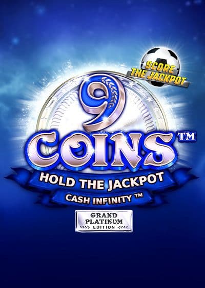 9CoinsGrandPlatinumEditionScoretheJackpot.jpg